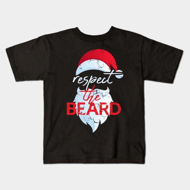 Respect The Beard Santa Claus Funny Christmas Kids T-Shirt by Giftyshoop